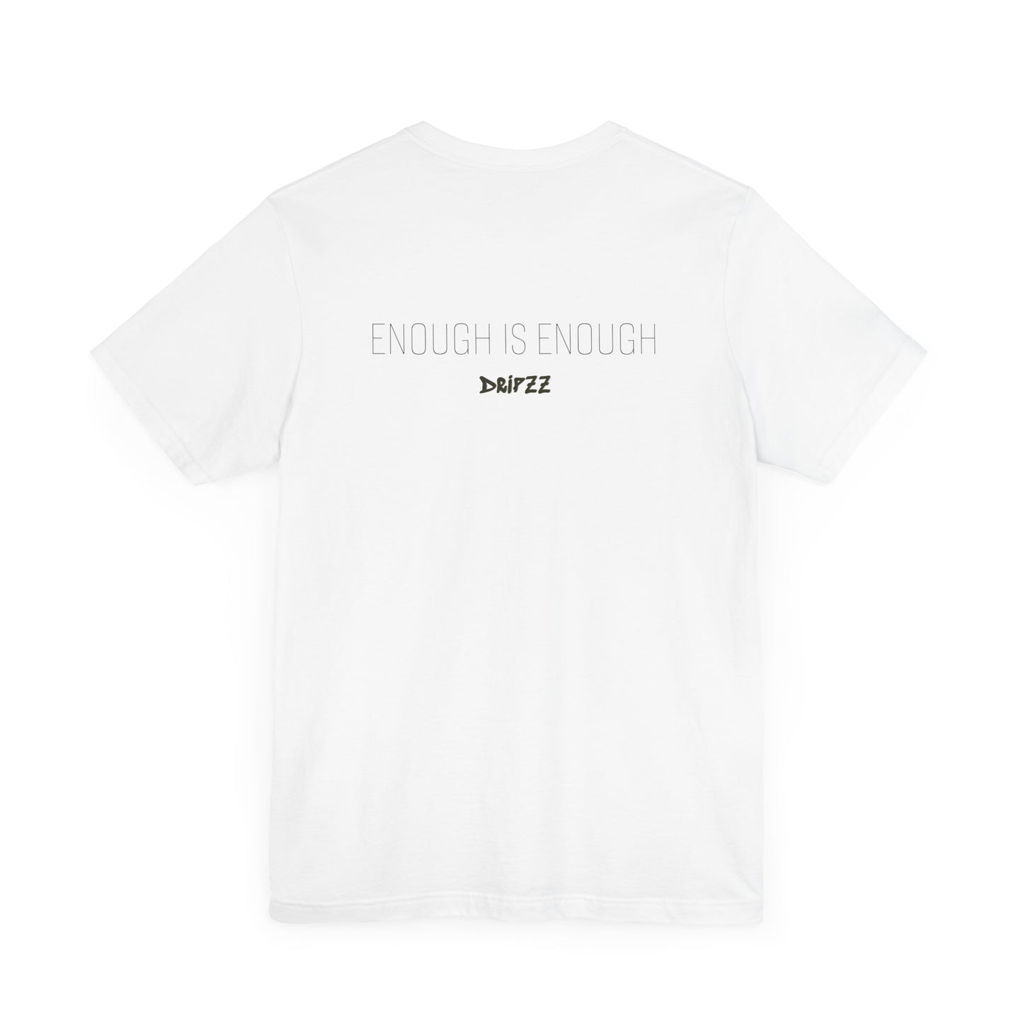 Dripzz ENOUGH IS ENOUGH hamsa adult tee